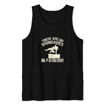 Discover There Are No Boundaries In Parkour Tank Tops