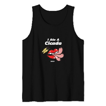 Discover I Ate A Cicada 21 Tank Tops