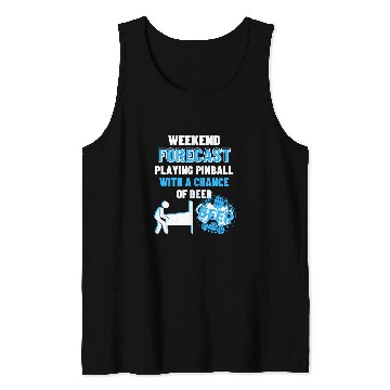 Discover Beer Fun Weekend Forecast Playing Pinball Beer Funny Pinball Tank Tops