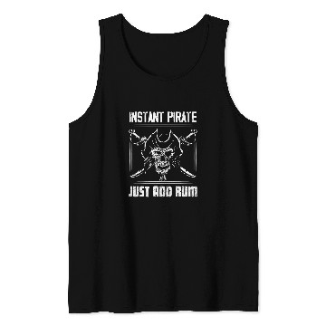 Discover Beer Fun Instant Pirate Just Add Rum Alcohol Drinking Tank Tops