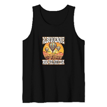 Discover Albuquerque Balloon New Mexico Hot Air Balloon Tank Tops