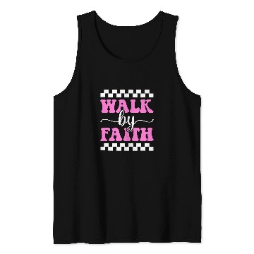Discover Walk By Faith Not By Sight God Jesus Christian Tank Tops
