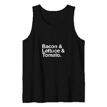Discover Lacrosse Gift Bacon and Lettuce and Tomato BLT Tank Tops