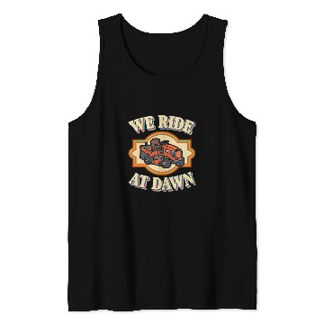 Discover We Ride at Dawn 2 Tank Tops