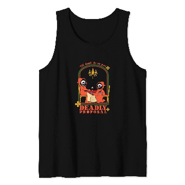 Discover Deadly Proposal Till Death Do Us Part Tank Tops