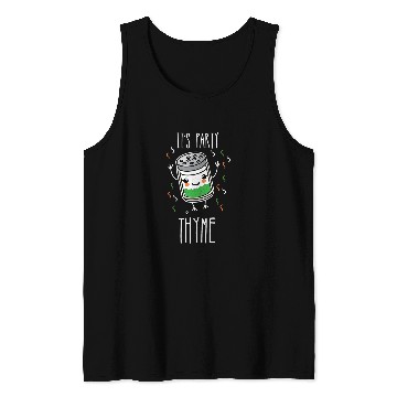 Discover Lacrosse Gift Gardening Herb Its Party Thyme Pun Tank Tops