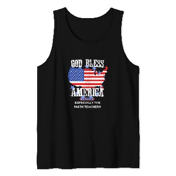 Discover God Bless America Especially Math Teachers Tank Tops