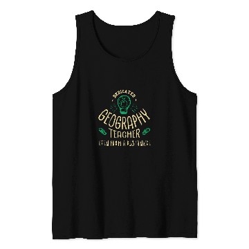 Discover Dedicated Geography Teacher Virtual Learning Homeschool Tank Tops