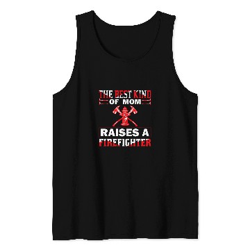Discover FireFighter Mom Raises a Firefighter Responder Tank Tops