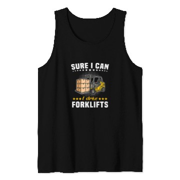 Discover Forklift Driver Forklift Operator 21 Tank Tops