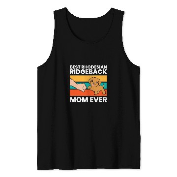 Discover bests Rhodesian Ridgeback Mom Ever Tank Tops