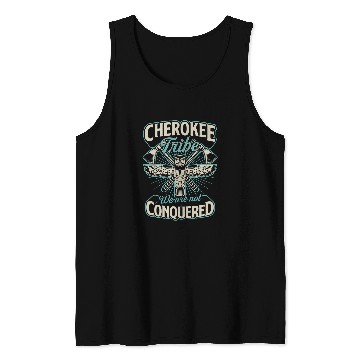 Discover Cherokee Tribe We Are Not Conquered Native American 2 Tank Tops