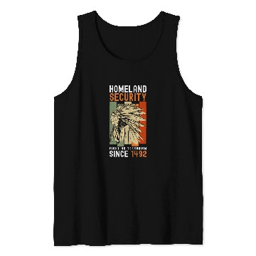 Discover Homeland Security Fighting Terrorism Since 1492 3 Tank Tops
