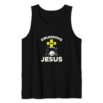 Discover Drumming For Jesus Funny Drummer Drum Set Music Tank Tops