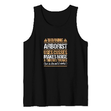 Discover Arboriculturist Tree Surgeon Forest Throws Trunks Arborist 1 Tank Tops