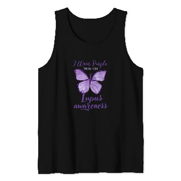 Discover I Wear Purple For My Mom Lupus Awareness Butterfly Tank Tops