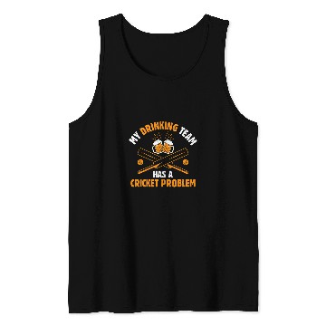 Discover Beer Drinker Alcohol Cricket Lover Cricketer Cricket Player Tank Tops