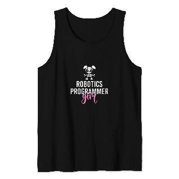 Discover Robotics Programmer Girl Machine Learning Computing Lover Tank Tops