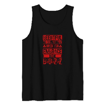 Discover Beeutiful Things Happen When You Embrace The Buzz Bee Lover 2 Tank Tops