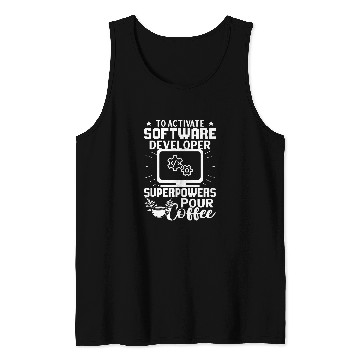 Discover Activate Software Developer Superpowers Pour Coffee Tank Tops