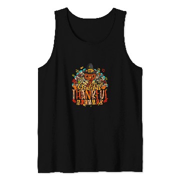 Discover Thankful Grateful Blessed Happy Thanksgiving Pilgrim Turkey 22 Tank Tops