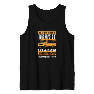 Discover Funny Student School Bus Driver For Students Tank Tops