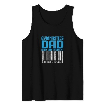 Discover Funny Gymnastics Dad Scan For Payment Fathers Day Mens Tank Tops