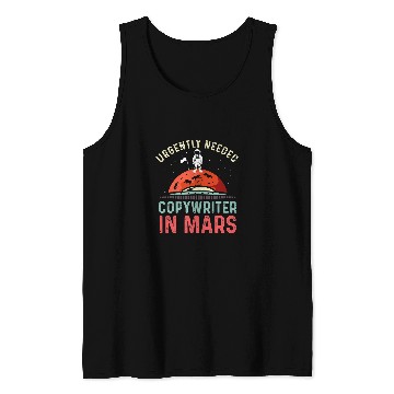Discover Copywriter in Mars Editor In Chief Tank Tops