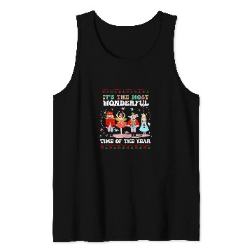 Discover Its The mosts WonderfulTime Of The Year Nutcracker Ballet Tank Tops