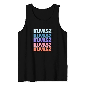 Discover Funny Modern Repeated Text Design Kuvasz Tank Tops