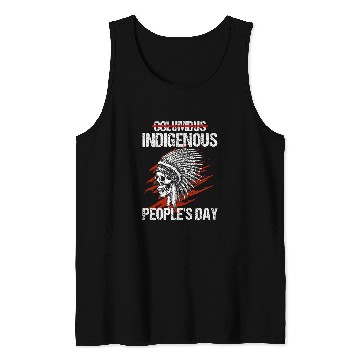 Discover Indigenous Peoples Day Not Columbus Day Native Tank Tops