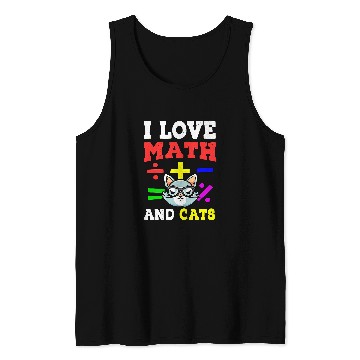 Discover Math Nerd Math Teacher Cat Lover I Love Math And Cats 29 Tank Tops