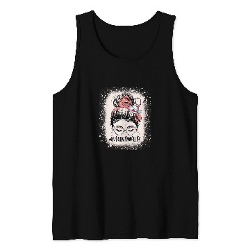 Discover Messy Bun nurses Midwife Life Funny Neonatal nurses Bleached Tank Tops