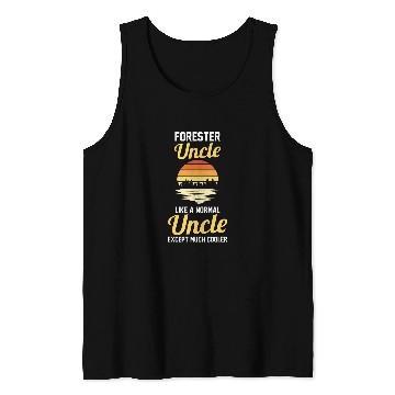 Discover Forest Forestry Worker Uncle Forester Tank Tops
