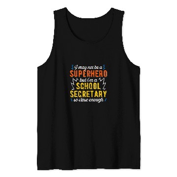 Discover Superhero 2School Secretary Funny Tank Tops