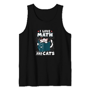 Discover Math Nerd Math Teacher Cat Lover I Love Math And Cats Tank Tops