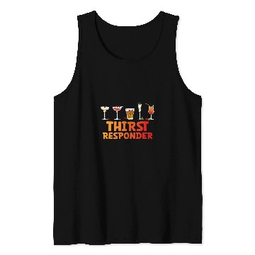 Discover Thirst Response Responder Funny Bartender Appreciation 21 Tank Tops