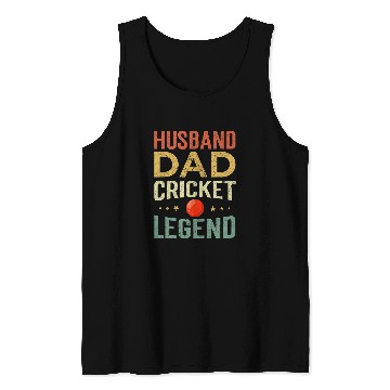 Discover Husband Dad Cricket Legend Tank Tops