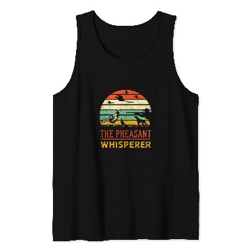 Discover Pheasant bird hunting funny whisperer hunter Retro sunset Tank Tops