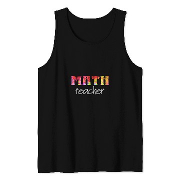 Discover Math Teacher Instructor Professor Educator Mathematics Tank Tops