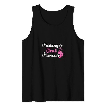 Discover Princess Seat Passenger Funny Couple Driving Passenger Tank Tops