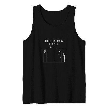 Discover This Is How I Roll   Funny Physics Lovers Basketball Tank Tops