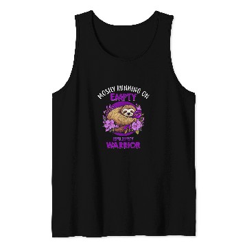 Discover mostly running on empty epilepsy sloth warrior Tank Tops