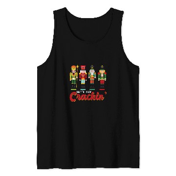 Discover Lets Get Crackin Ballet Dance Christmas Nutcracker Squad Tank Tops