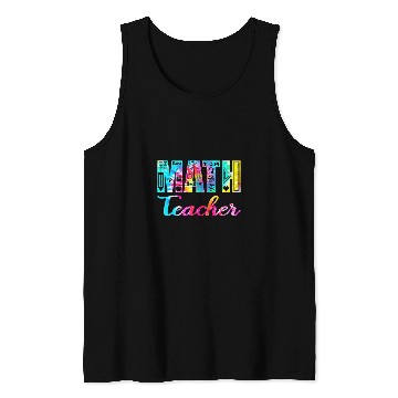 Discover Tie Dye Math Teacher Mathematics Teacher Life Funny Math Tank Tops