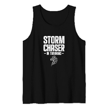 Discover Storm Chaser In Training Future Meteorologist Tornado 21 Tank Tops