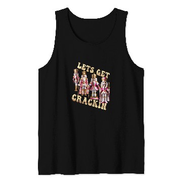 Discover Lets Get Crackin Pink Nutcracker Squad Ballet Christmas Tank Tops