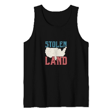 Discover Stolen Land Indigenous People Native American Tank Tops