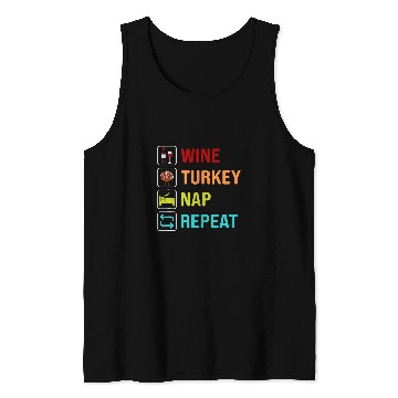 Discover Wines Turkey Nap Repeat Thanksgiving Womens Tank Tops