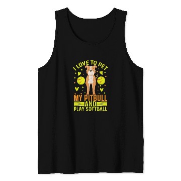 Discover Softball Player And Pitbull Terrier Owner Design Tank Tops